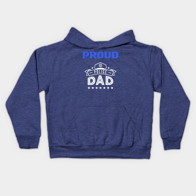 proud police dad Kids Hoodie by warantornstore